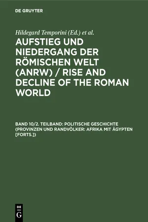 Politische Geschichte (Provinzen und Randvölker: Afrika mit Ägypten [Forts.])