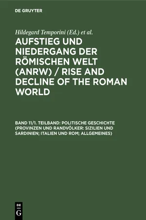 Politische Geschichte (Provinzen und Randvölker: Sizilien und Sardinien; Italien und Rom; Allgemeines)