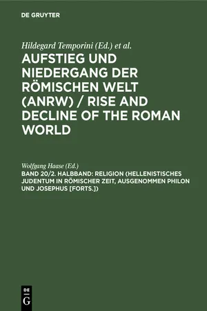 Religion (Hellenistisches Judentum in römischer Zeit, ausgenommen Philon und Josephus [Forts.])