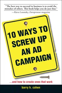 10 Ways To Screw Up An Ad Campaign_cover