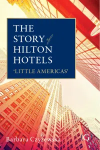 The Story of Hilton Hotels_cover