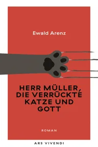 Herr Müller, die verrückte Katze und Gott_cover