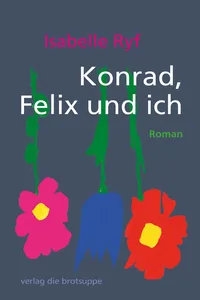 Konrad, Felix und ich_cover