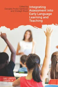 Integrating Assessment into Early Language Learning and Teaching_cover