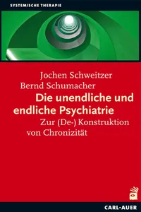 Die unendliche und die endliche Psychiatrie_cover