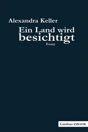 Ein Land wird besichtigt