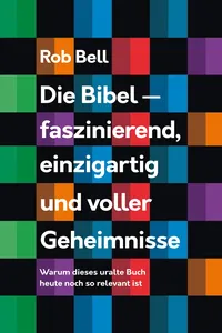 Die Bibel - faszinierend, einzigartig und voller Geheimnisse_cover