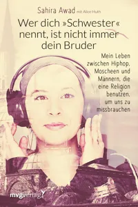 Wer dich "Schwester" nennt, ist nicht immer dein Bruder_cover