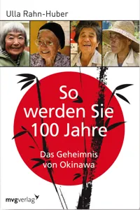 So werden Sie 100 Jahre_cover