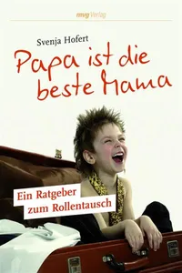 Papa ist die beste Mama_cover