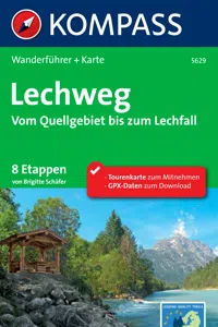 Kompass Wanderführer Lechweg, Vom Quellgebiet bis zum Lechfall_cover