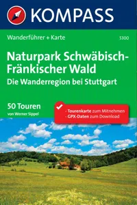 Kompass Wanderführer Naturpark Schwäbisch - Fränkischer Wald_cover