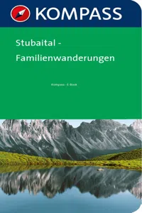 Kompass Wanderführer Stubaital Familienwanderungen_cover