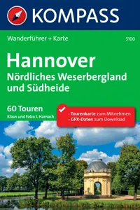 Kompass Wanderführer Hannover, Nördliches Weserbergland und Südheide_cover