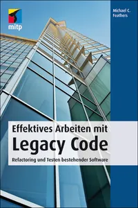 Effektives Arbeiten mit Legacy Code_cover