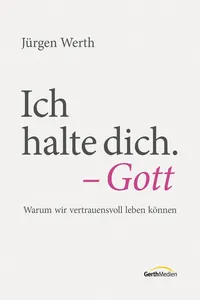 Ich halte dich. - Gott_cover