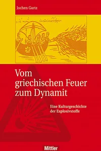 Vom griechischen Feuer zum Dynamit_cover