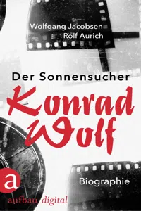 Der Sonnensucher. Konrad Wolf_cover