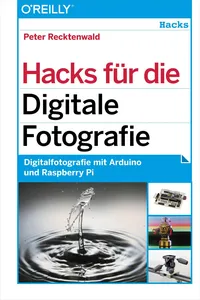 Hacks für die Digitale Fotografie_cover