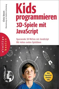 Kids programmieren 3D-Spiele mit JavaScript_cover