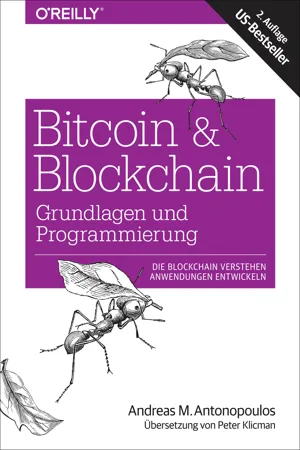 Bitcoin & Blockchain - Grundlagen und Programmierung