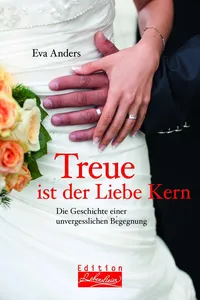 Treue ist der Liebe Kern_cover