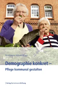 Demographie konkret - Pflege kommunal gestalten_cover