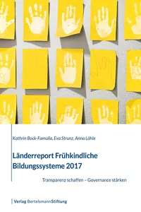 Länderreport Frühkindliche Bildungssysteme 2017_cover