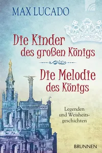 Die Kinder des großen Königs & Die Melodie des Königs_cover