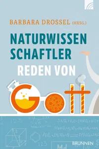 Naturwissenschaftler reden von Gott_cover