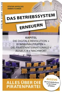 Das Betriebssystem erneuern - Alles über die Piratenpartei, Auszug des kompletten Titels_cover