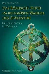 Das Römische Reich im religiösen Wandel der Spätantike_cover