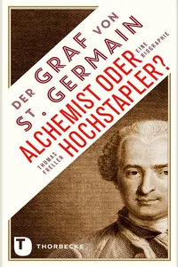 Der Graf von Saint Germain - Alchemist oder Hochstapler?_cover