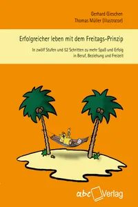 Erfolgreicher leben mit dem Freitags-Prinzip_cover