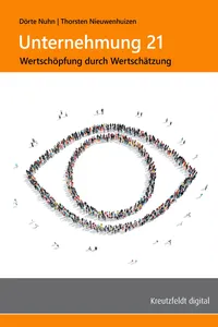 Unternehmung 21: Wertschöpfung durch Wertschätzung_cover