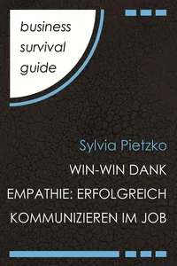 Business Survival Guide: Win-Win dank Empathie_cover