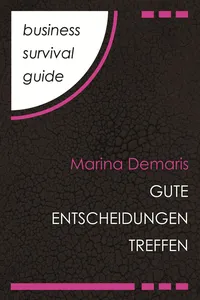 Business Survival Guide: Gute Entscheidungen treffen_cover