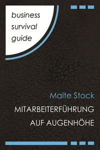 Business Survival Guide: Mitarbeiterführung auf Augenhöhe_cover