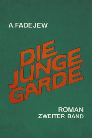 Die junge Garde Band 2