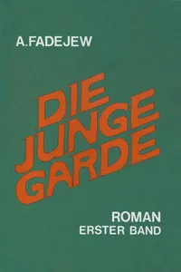 Die junge Garde Band 1_cover