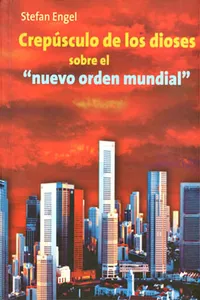 Crepúsculo de los dioses sobre el nuevo orden mundial_cover