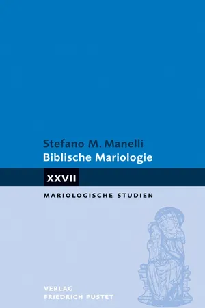 Biblische Mariologie