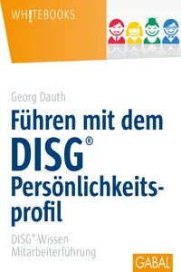 Führen mit dem DISG®-Persönlichkeitsprofil_cover