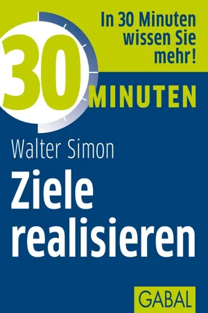 30 Minuten Ziele realisieren