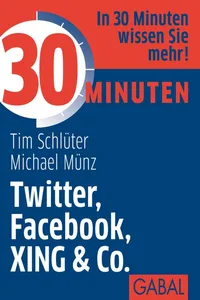 30 Minuten Twitter, Facebook, XING & Co._cover