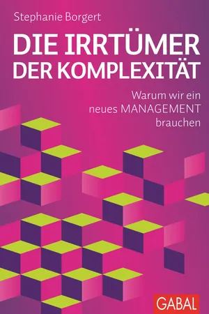 Die Irrtümer der Komplexität