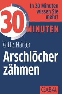 30 Minuten Arschlöcher zähmen_cover