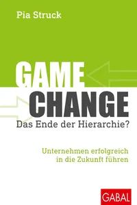 Game Change – das Ende der Hierarchie?_cover