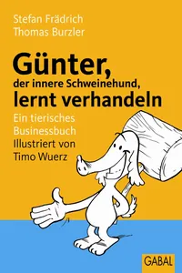 Günter, der innere Schweinehund, lernt verhandeln_cover