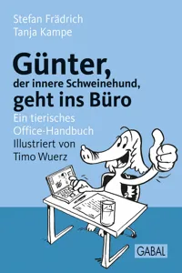 Günter, der innere Schweinehund, geht ins Büro_cover